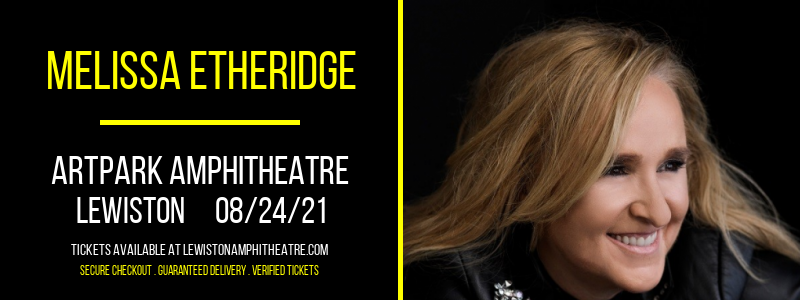 Melissa Etheridge at ARTPARK Amphitheatre tickets Melissa Etheridge at ARTPARK Amphitheatre