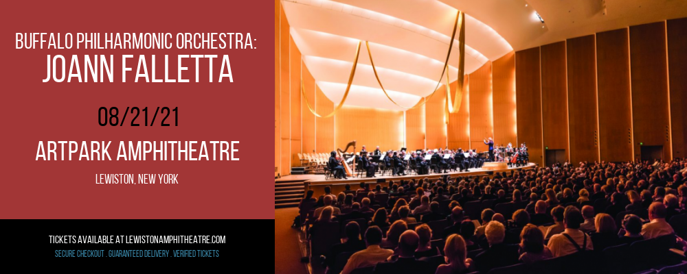 Buffalo Philharmonic Orchestra: Joann Falletta at ARTPARK Amphitheatre tickets Buffalo Philharmonic Orchestra: Joann Falletta at ARTPARK Amphitheatre