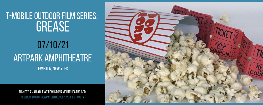 T-MOBILE Outdoor Film Series: Grease at ARTPARK Amphitheatre tickets T-MOBILE Outdoor Film Series: Grease at ARTPARK Amphitheatre