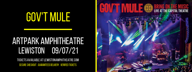 Gov't Mule at ARTPARK Amphitheatre tickets Gov't Mule at ARTPARK Amphitheatre