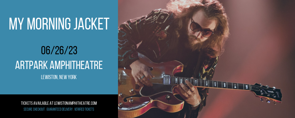 My Morning Jacket at ARTPARK Amphitheatre