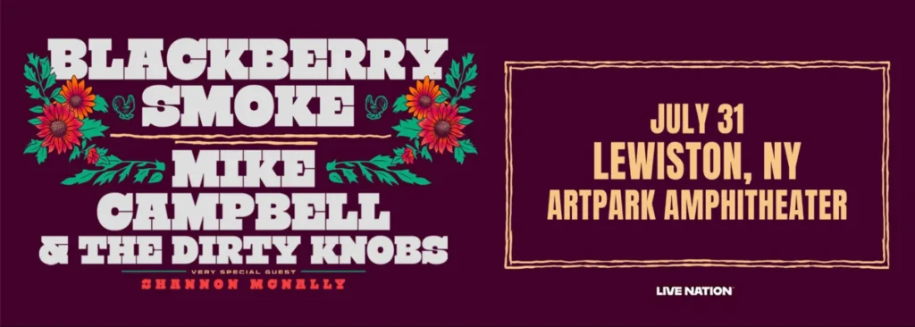 Blackberry Smoke & Mike Campbell and The Dirty Knobs at Artpark Amphitheatre