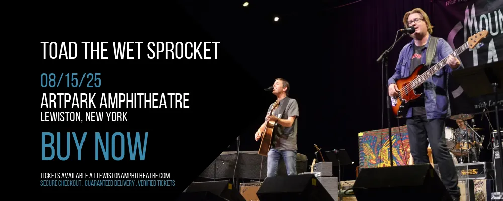 Toad The Wet Sprocket at Artpark Amphitheatre